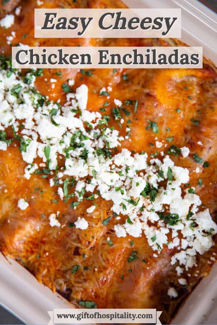 Easy Cheesy Chicken Enchiladas
