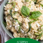 zucchini risotto with herbs in a green bowl