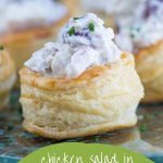 Chicken Salad in Puff Pastry Cups on a glass platter