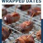 bacon wrapped dates with toothpicks on a wire rack.