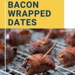 bacon wrapped dates with toothpicks on a wire rack.