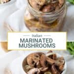 glass jar of marinated mushrooms.