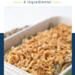 green bean casserole in a green casserole dish.