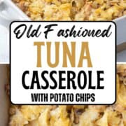 tuna and noodles in a creamy sauce, topped with potato chips, in a casserole dish.