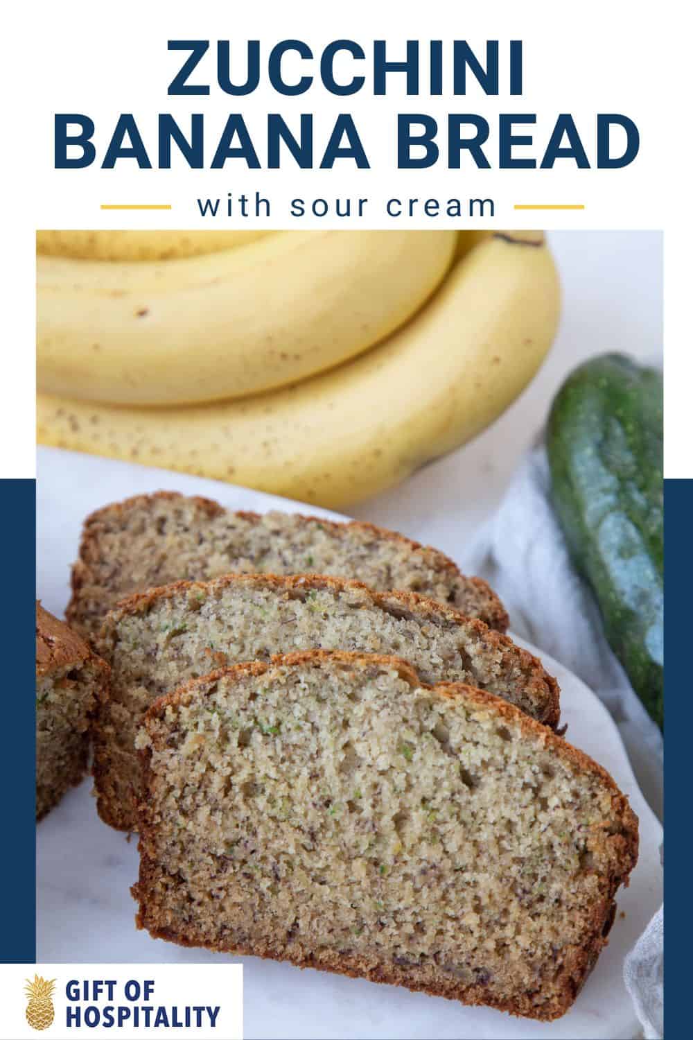 Easy Zucchini Banana Bread - Gift of Hospitality