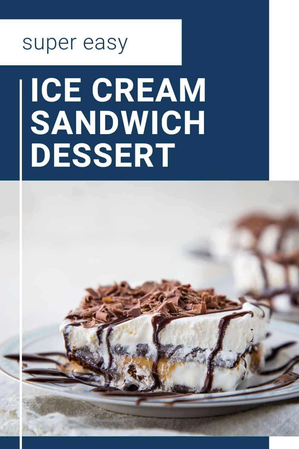 Easy Ice Cream Sandwich Dessert Gift of Hospitality