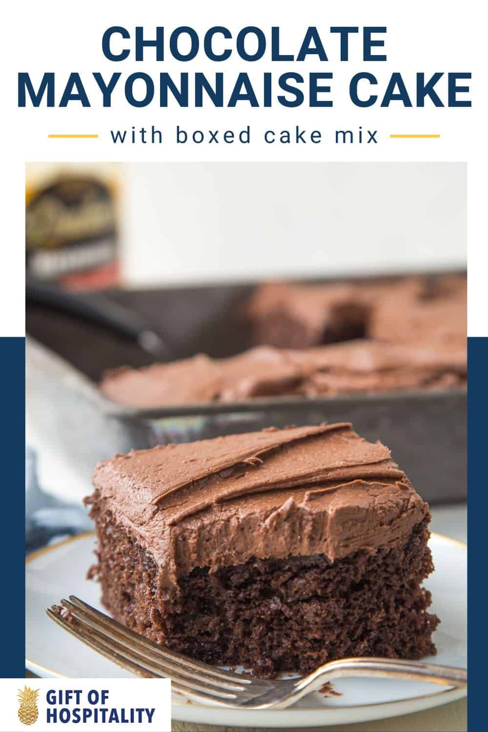 Easy Chocolate Mayonnaise Cake Gift of Hospitality