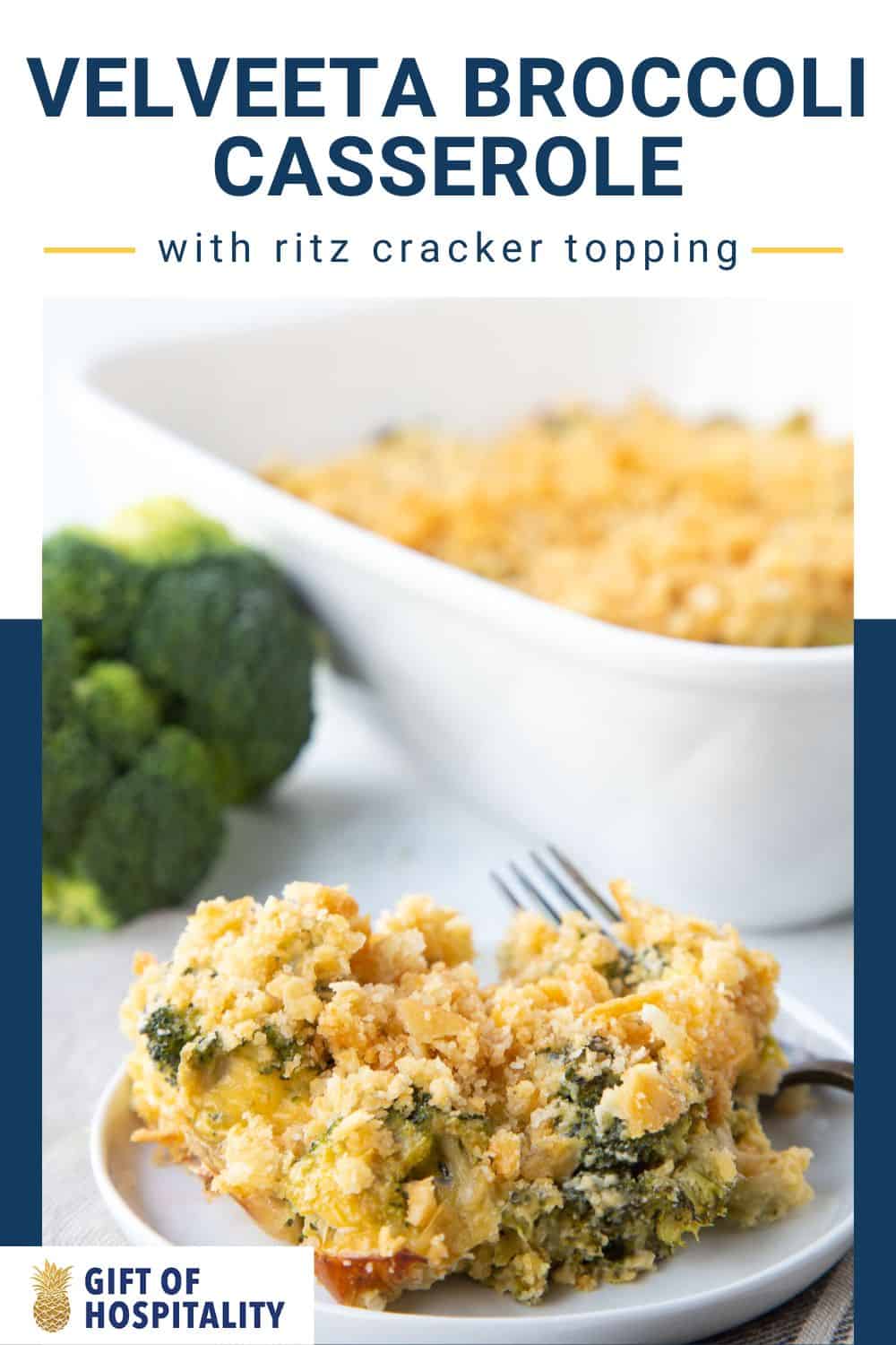 Velveeta Broccoli Casserole with Ritz Crackers Gift of Hospitality