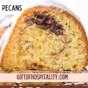 slice of yellow bundt cake with pecan swirl in the center.