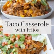 taco casserole in a white casserole dish and portioned out onto a white plate.