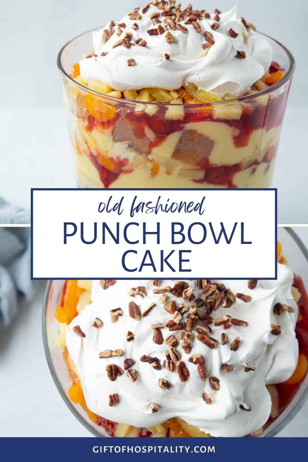 Easy Punch Bowl Cake Gift of Hospitality