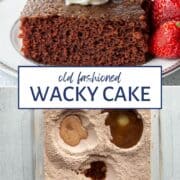 flour mixture with three wells, filled with oil, vanilla, and vinegar, plus a photo of chocolate wacky cake topped with whipped cream on a white plate.