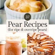 pear jam, pear cake, and pear ice cream.