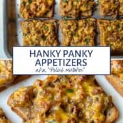 2 photo collage of hanky panky appetizers with text overlay for Pinterest.