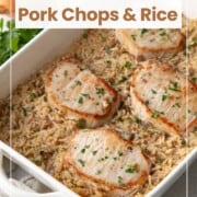 pork chops and rice in a casserole dish.