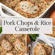 baked pork chops and rice casserole.