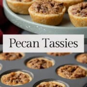 pecan tassies on a platter and in a mini muffin tin.