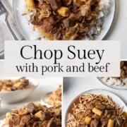 chop suey with pork and beef on rice.