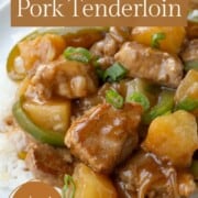 pork tenderloin cubes with pineapple in a glaze.