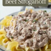 beef stroganoff over egg noodles.