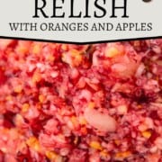 finely chopped cranberries and orange peel.