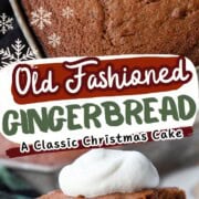 slice of gingerbread cake topped with whipped cream, also a whole gingerbread cake in a metal pan.