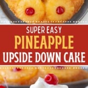 pineapple upside down cake, both sliced and whole, with pineapple rings and cherries on top.