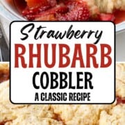 strawberry rhubarb cobbler both whole and in a dish with vanilla ice cream on top.