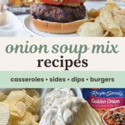 burger and chip dip on a ruffles potato chip, both made with onion soup mix.