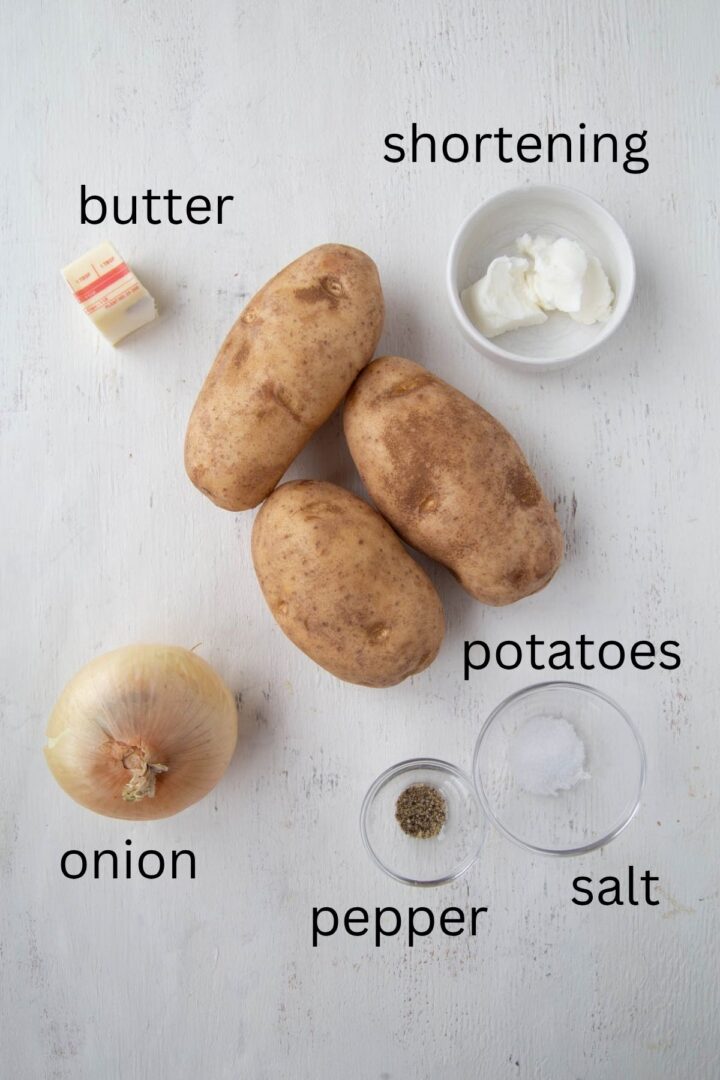 potatoes, onion, butter, salt, and pepper.
